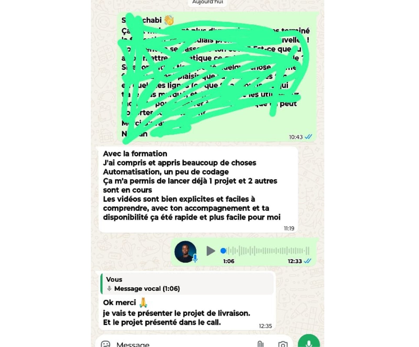 Message WhatsApp d'un apprenant : « Avec la formation, ça m'a permis de lancer déjà 1 projet et 2 autres sont en cours »